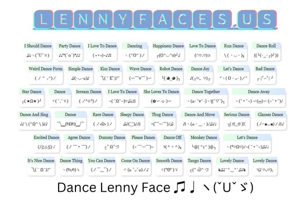 Dance Lenny Faces ♫♩ヽ(ˇUˇゞ)